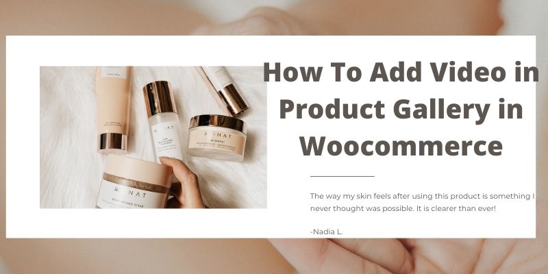 How To Add Video in Product Gallery in Woocommerce