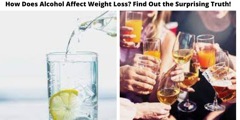 How Does Alcohol Affect Weight Loss? Find Out the Surprising Truth!