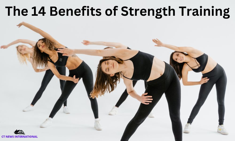 The 14 Benefits of Strength Training